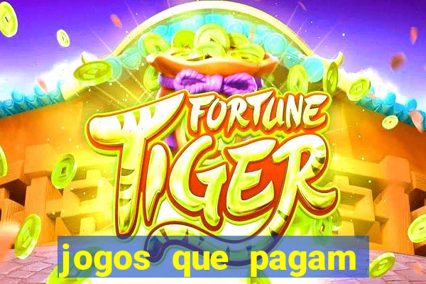 jogos que pagam dinheiro de verdade no pix